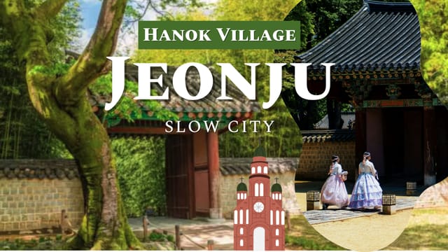 ktx-one-day-jeonju-private-hanok-village-liquor-museum-experience_1